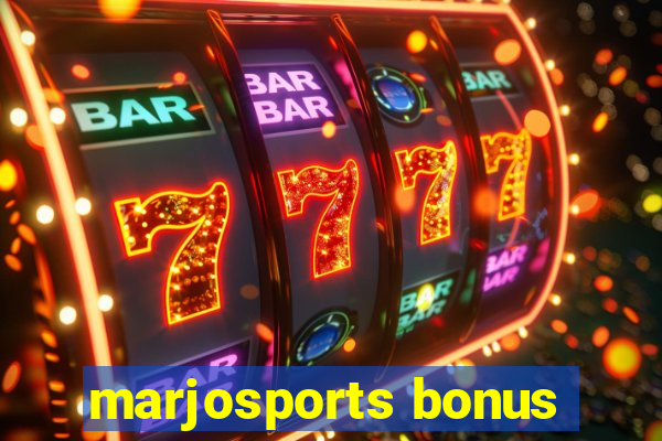 marjosports bonus